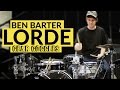 Ben Barter | Lorde 2017 World Tour | Gear Goggles