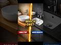 Table top washbasin vs under mounted washbasin#washbasin #bathroomdesign #interiordesign #homedecor