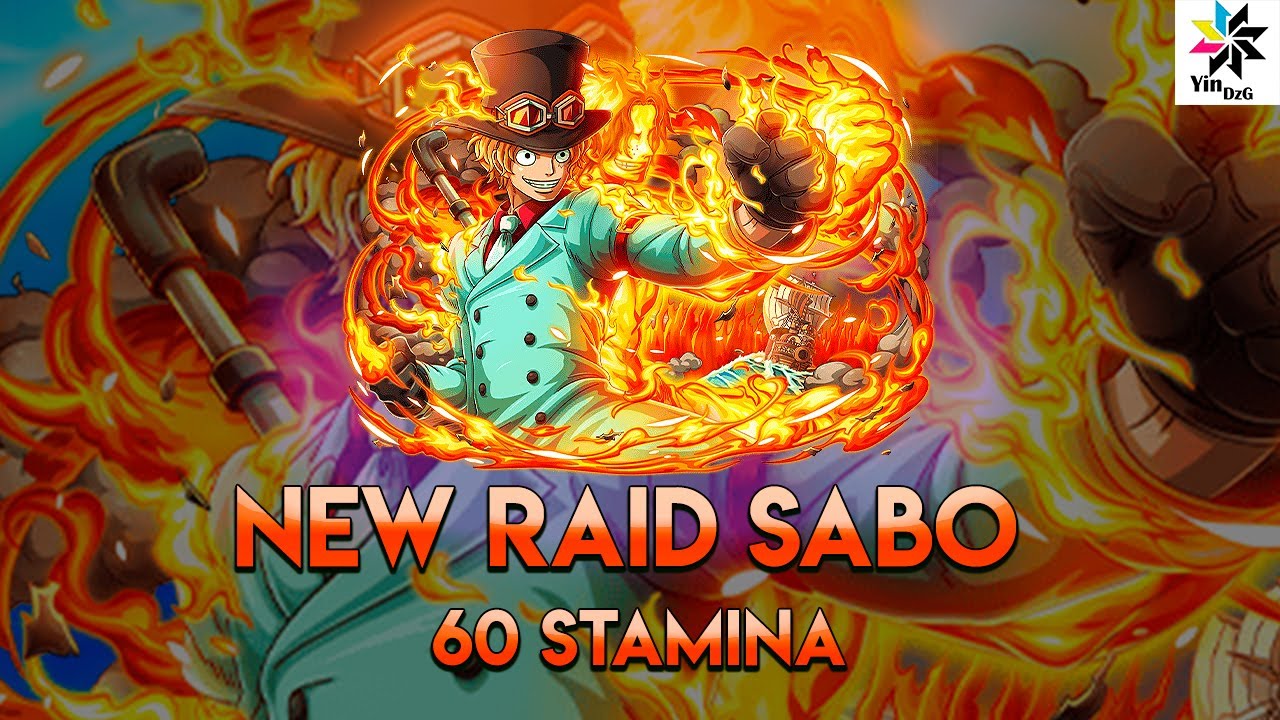 New Raid Boss Sabo 60 Stamina [OPTC] - YouTube
