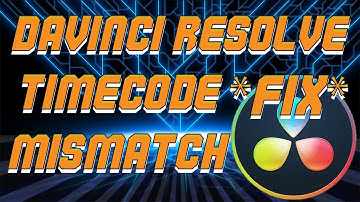 *Fix* DaVinci Resolve Timecode Mismatch | Doctor Raven |