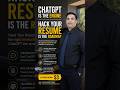 ChatGPT Is The Engine. Hack Your Resume Is The Roadmap.