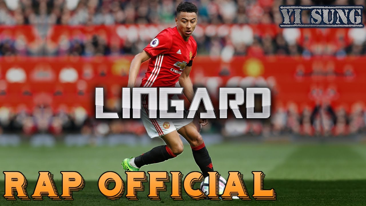 Rap về Lingard (Lingardinho) - Yi Sung Nguyễn