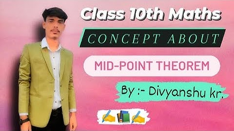 | YouTube | Mid-point theorem 👍 Full concert 👌#divyanshueducational