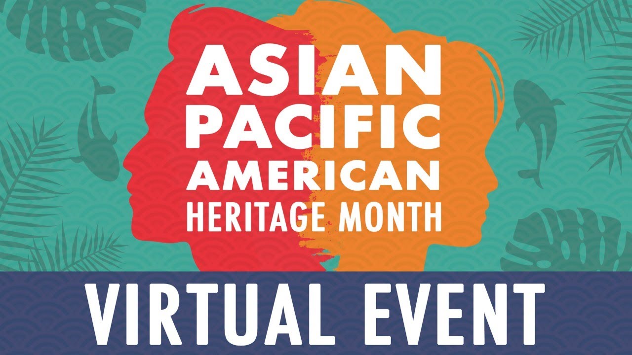 State of Missouri's Asian Pacific American Heritage Month Celebration, May 26, 2021