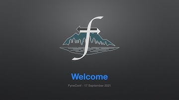 FyneConf 2021 Session 1 - Welcome and What