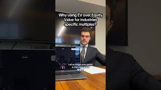 Why using EV over Equity Value for industries specific multiples? 🤷🏻‍♂️💼 #investmentbanking
