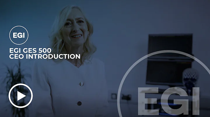 EGI GES 500 CEO Introduction