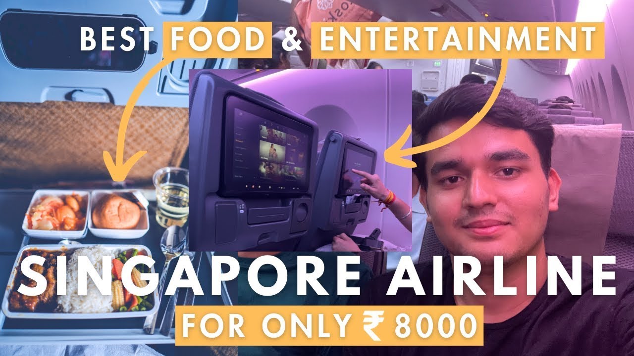 Chennai to Singapore By Singapore Airlines (Price Only 8000) My First