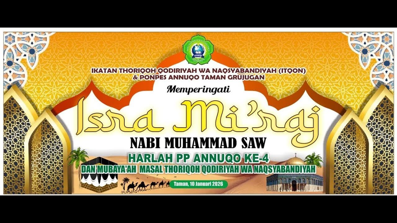 LIVE | Isro' Mi'roj | Harlah '' PP ANNUQO '' Ke - 4 | 10/01/2026