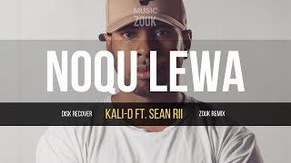  S Of Zouk   Kali D Ft  Sean Rii  Noqu Lewa     playlistzouk2022  