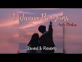 I Wanna Be Yours By Arctic Monkeys Slowed Reverb Wild Wings I Wanna Be Yours By Arctic Monkeys Slowed Reverb Wild Wings