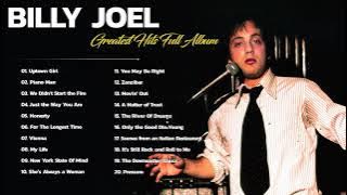 Billy Joel Greatest Hits 2021 - The Very Best of Billy Joel Collection 2021