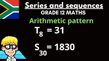 7g) Sum of Arithmetic Series Gr 12 | Try