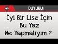 Download İyi Bir Lise İçin Bu Yaz Ne Yapmalıyım? İyi Bir Lise İçin Bu Yaz Ne Yapmalıyım?