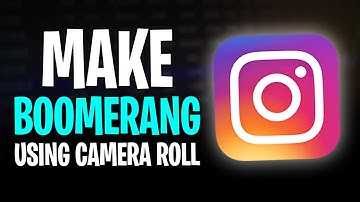 How to Make a Boomerang on Instagram Using Camera Roll (2025)