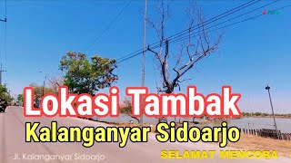 SIDOARJO - Dari Gedangan Menuju Kolam Pancing Bandeng Kalanganyar