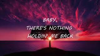 Shawn Mendes ‒ Theres Nothing Holding Me Back (Lyrics)