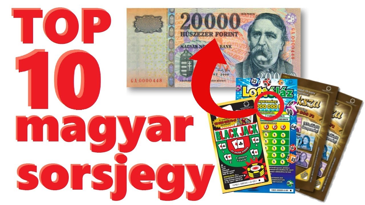 TOP 10 MAGYAR SORSJEGY, AMIVEL A LEGNAGYOBB ESÉLYED VAN NYERNI!
