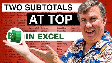 Excel - Two Sets of Subtotals / Subtotals Above the Data - Episode 1498
