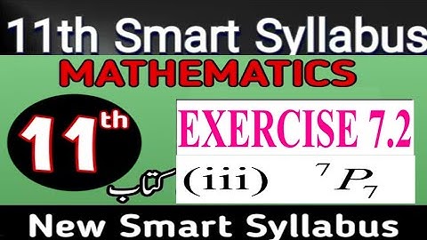 11th Classe Math||Exercise 7.2||