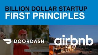 How Airbnb & DoorDash Succeeded: First Principles (3 steps for billion dollar startups) screenshot 4