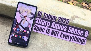 Sharp Aquos Sense 8 Review Di Tahun 2025! | Hape Jepang Emang Beda Rasanya!