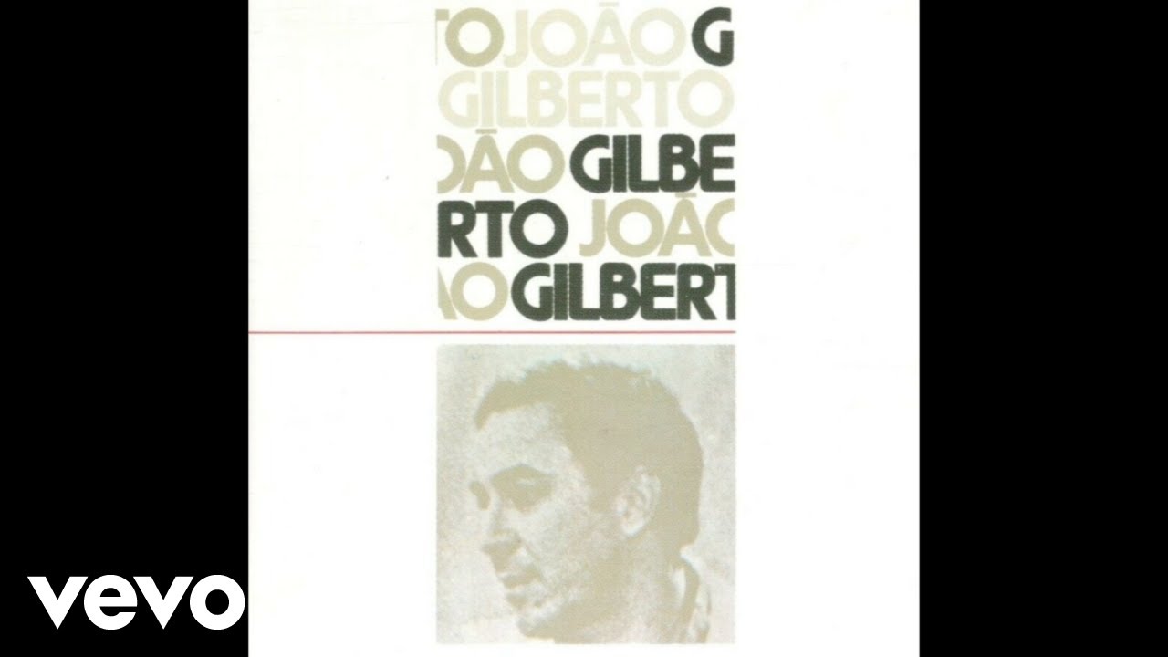 Joo Gilberto   Falsa Baiana Audio