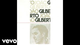 João Gilberto - Falsa Baiana (Audio)