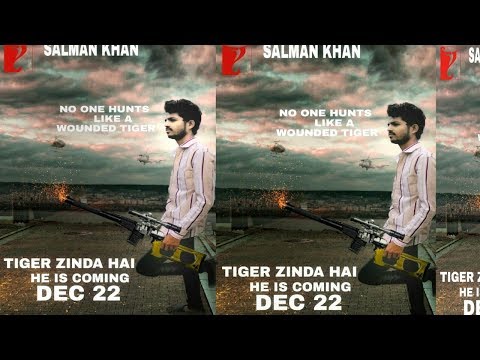 How To Edit || Tiger ZINDA HAI Movie Poster In PicsArt ||PicsArt Editing Tutorial || New Edit