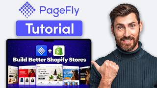 PageFly Shopify Tutorial (2026) | How to Use PageFly for Shopify - Step by Step Guide