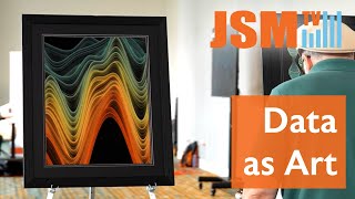 Making Art out of Data | The 2025 JSM Data Art Show Net Worth