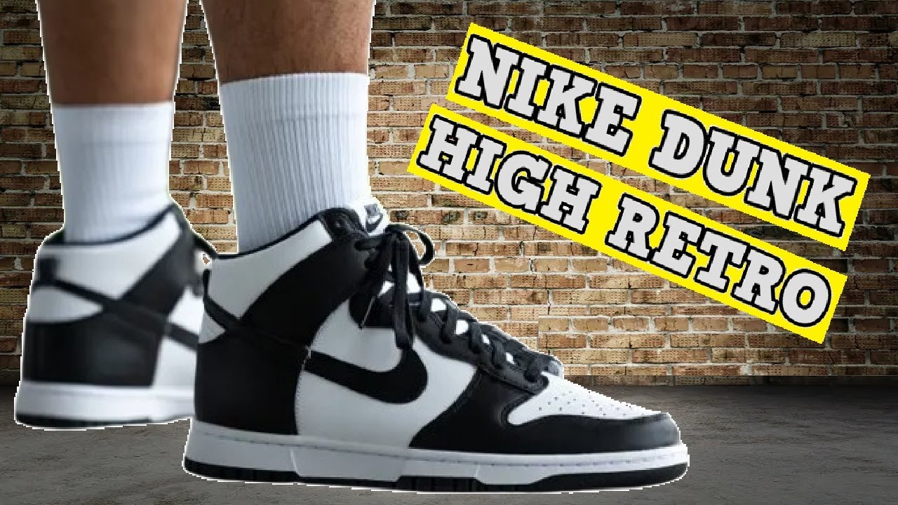 NIKE DUNK FOREVER: análisis y reseña de Nike Dunk High Retro Panda 