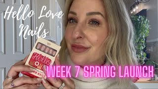 Hello Love Spring Week 7 Launch Spring Nails