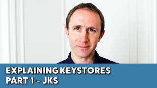 Explaining Keystores | Part 1 - JKS screenshot 1