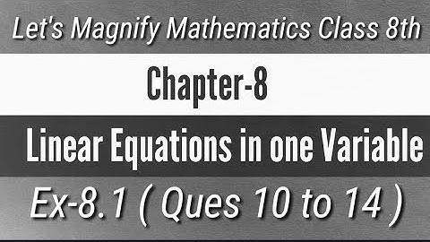 Ex-8.1 || Ques 10 to 14 || Let