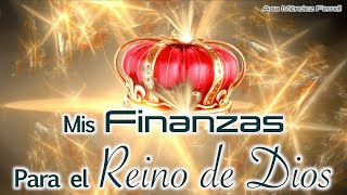 Mis Finanzas Para el Reino de Dios | Ana Méndez Ferrell