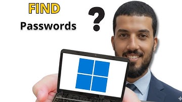 How To Find Saved Passwords In Windows 11