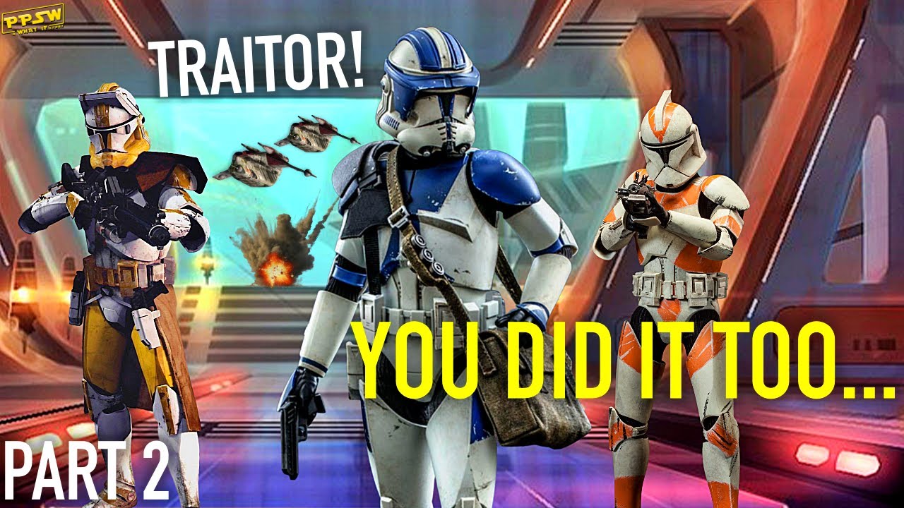What If the Clone Army Started a Clone Civil War After Order 66 Part 2 ...