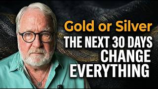 Gold & Silver: The Next 30 Days Could Change Everything