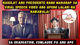 Nagulat Ang Presidente Nang Mahanap Sa Viral Speech Video Ang Apong Lalaki Nanawawala Sa Graduation