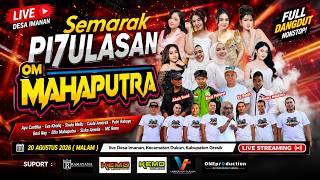 🔴LIVE STREAMING OM. MAHAPUTRA DALAM RANGKA SEMARAK PI7ULASAN OLEH DESA IMA'AN