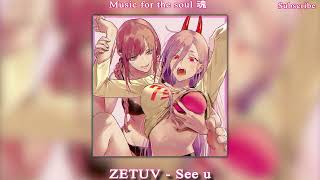 ZETUV - See u | Music Phonk 2022