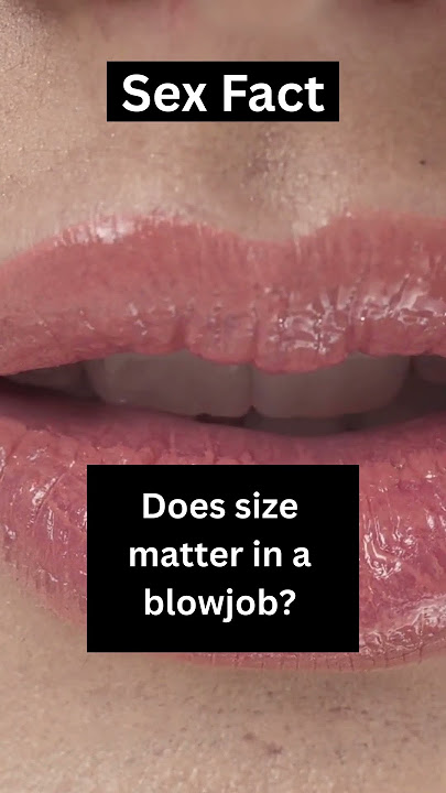 Sex Fact - blowjob (blowjob memes, girl blowjob, bolwjob, deepthraot, funny blowjob)