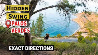 Hiking to Palos Verdes, Hidden Swing- Exact Directions, Douglas Trail