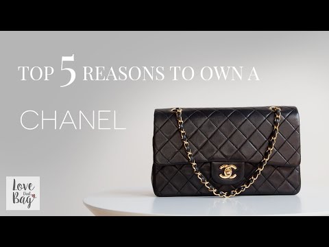 Top 5 Reasons You Should Own a Chanel Flap Bag 
