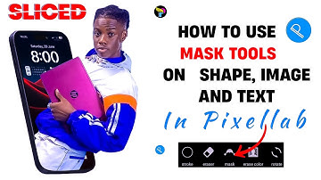 How to use MASK TOOL on shape, Image and Text in Pixellab