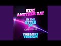 Miniature de la vidéo de la chanson Stay Another Day (Karaoke Version)