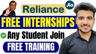 Reliance Free Trainings + Internships | Specially for Students  Multiple Locations Internship