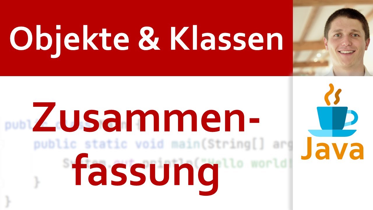 💻 JAVA | Objekte & Klassen 03 - Einführung: Zusammenfassung - YouTube
