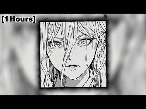 The lost soul down X Lost soul - NBSPLV [Speed Up] [Chainsaw Man Girls Edit] [1 Hours Version]